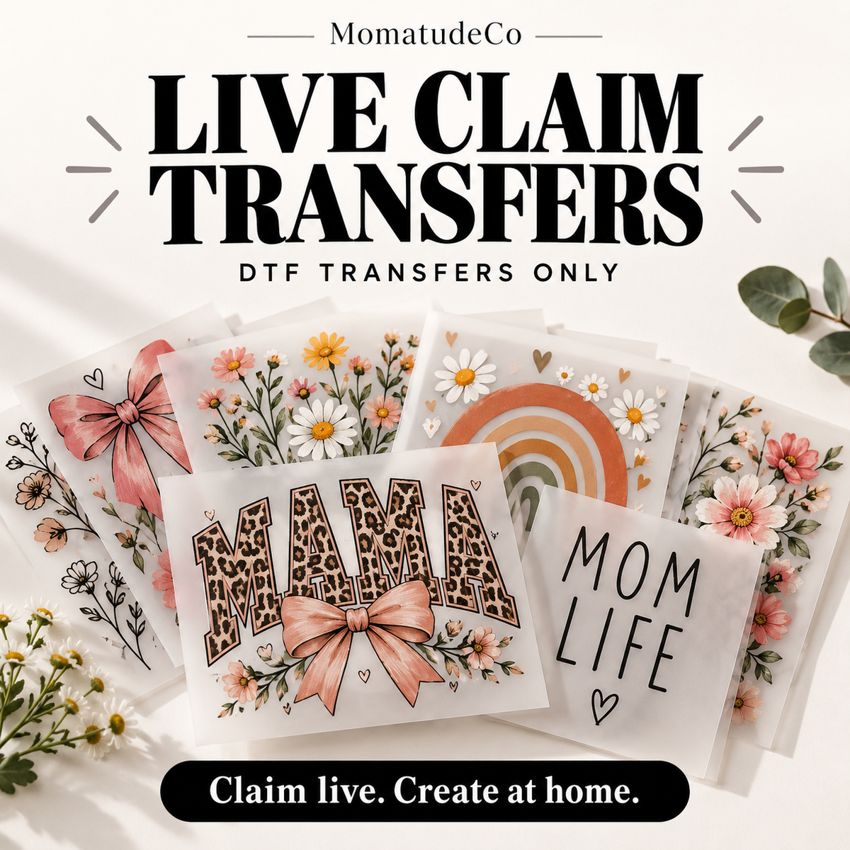 Live Claim DTF Transfers