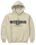 The Motherhood Project Hoodie