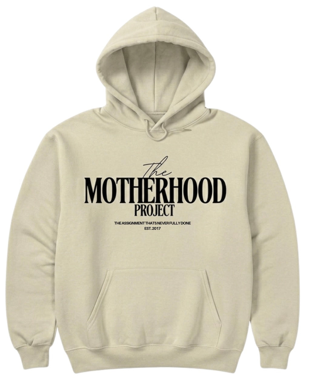 The Motherhood Project Hoodie